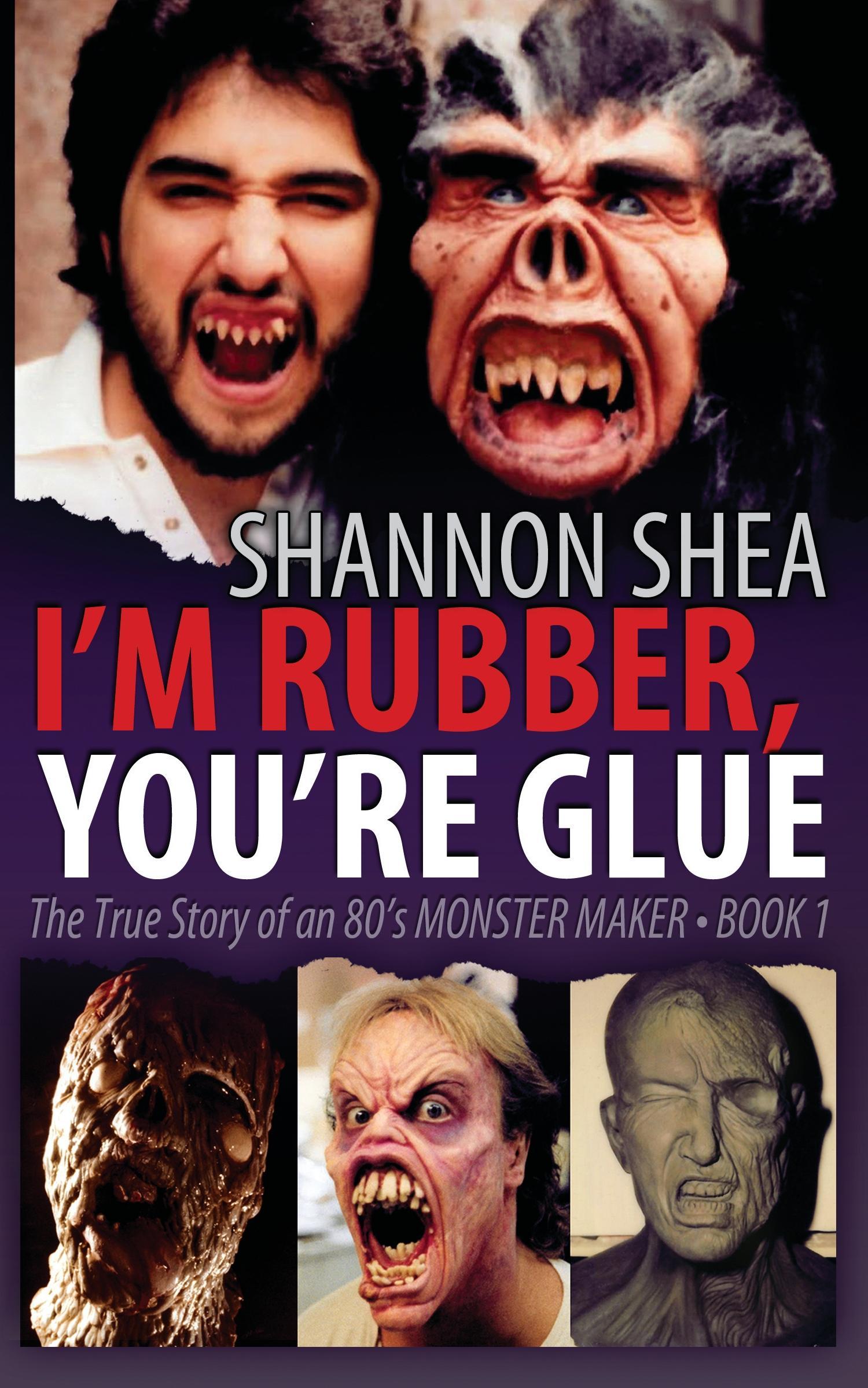 Cover: 9781943201013 | I'm Rubber, You're Glue | Shannon Shea | Taschenbuch | Paperback