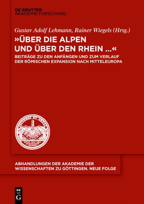 Cover: 9783110354478 | "Über die Alpen und über den Rhein..." | Gustav Adolf Lehmann (u. a.)