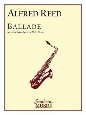 Cover: 9781581060409 | Ballade | Alto Sax | Taschenbuch | Buch | Englisch | EAN 9781581060409