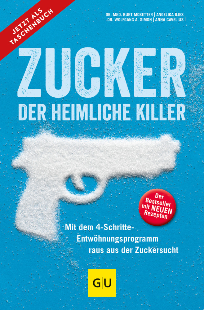 Cover: 9783833885396 | Zucker - der heimliche Killer | Kurt Mosetter (u. a.) | Taschenbuch