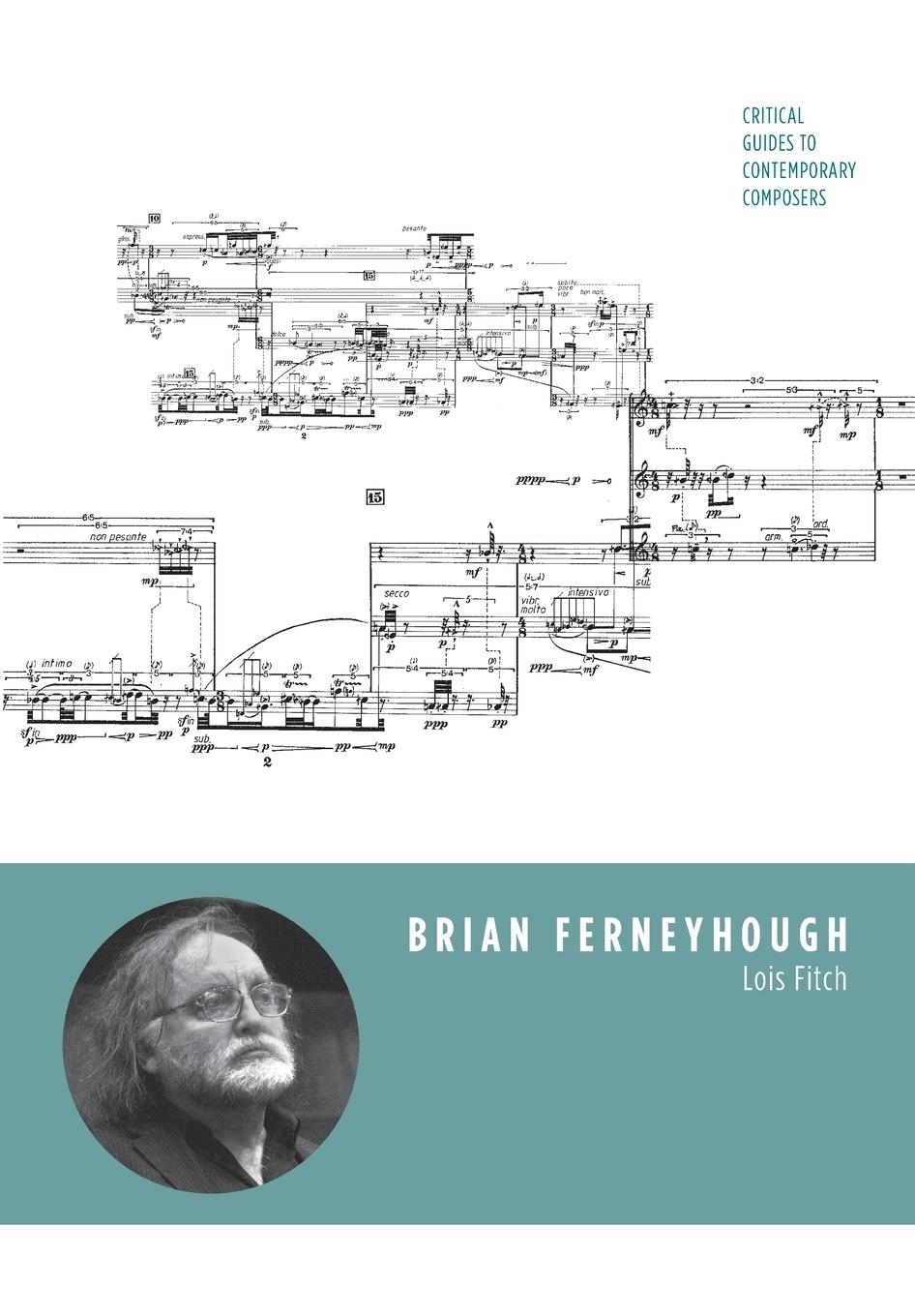 Cover: 9781783200184 | Brian Ferneyhough | Lois Fitch | Taschenbuch | Englisch | 2014