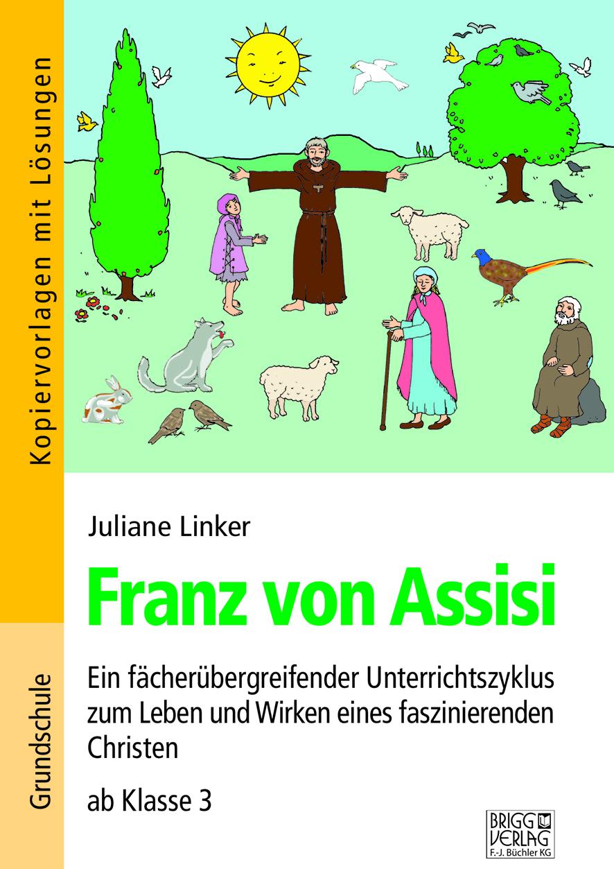 Cover: 9783956600821 | Franz von Assisi | Juliane Linker | Taschenbuch | 96 S. | Deutsch