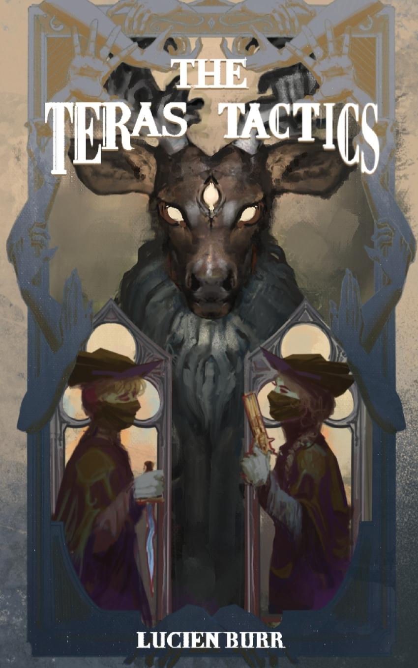 Cover: 9780645549485 | The Teras Tactics | The Teras Threat Book #2 | Lucien Burr | Buch