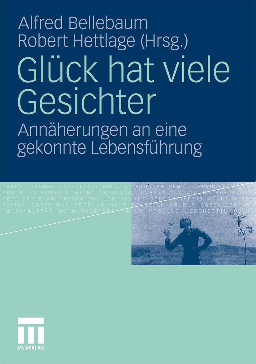 Cover: 9783531175171 | Glück hat viele Gesichter | Robert Hettlage (u. a.) | Taschenbuch