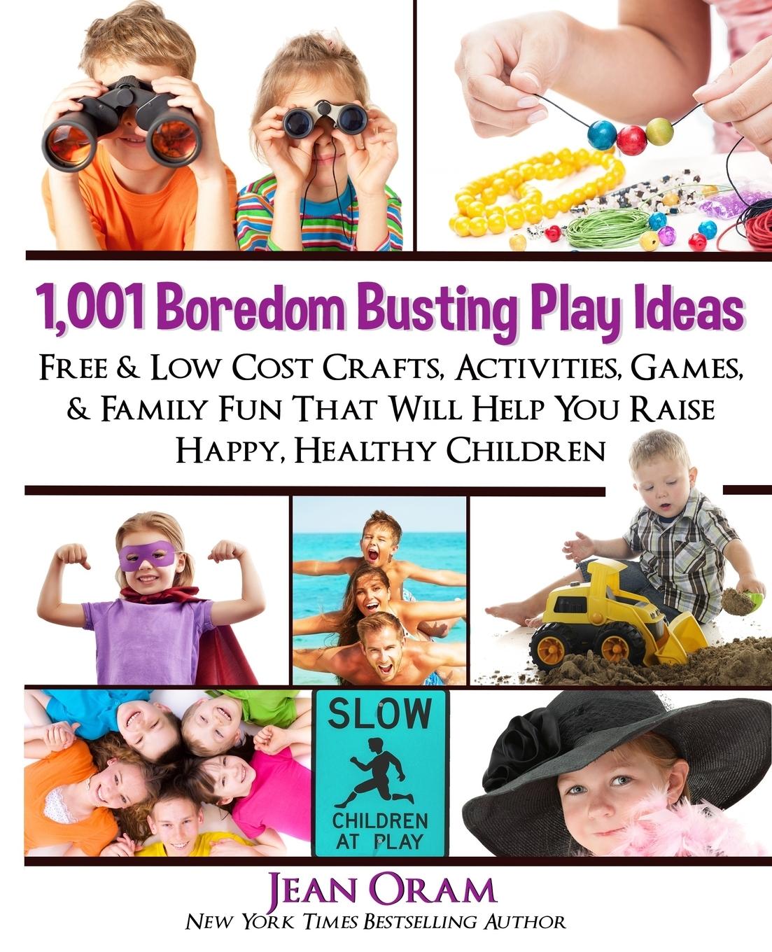 Cover: 9781928198222 | 1,001 Boredom Busting Play Ideas | Jean Oram | Taschenbuch | Englisch