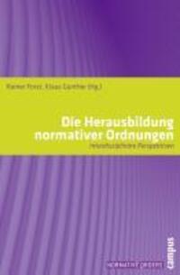 Cover: 9783593392769 | Die Herausbildung normativer Ordnungen | Rainer Forst | Taschenbuch