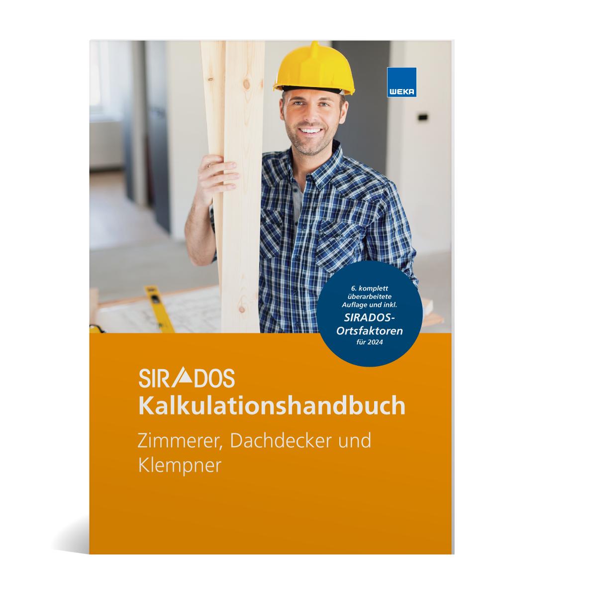 Cover: 9783811105096 | SIRADOS Kalkulationshandbuch Zimmerer, Dachdecker und Klempner | Buch