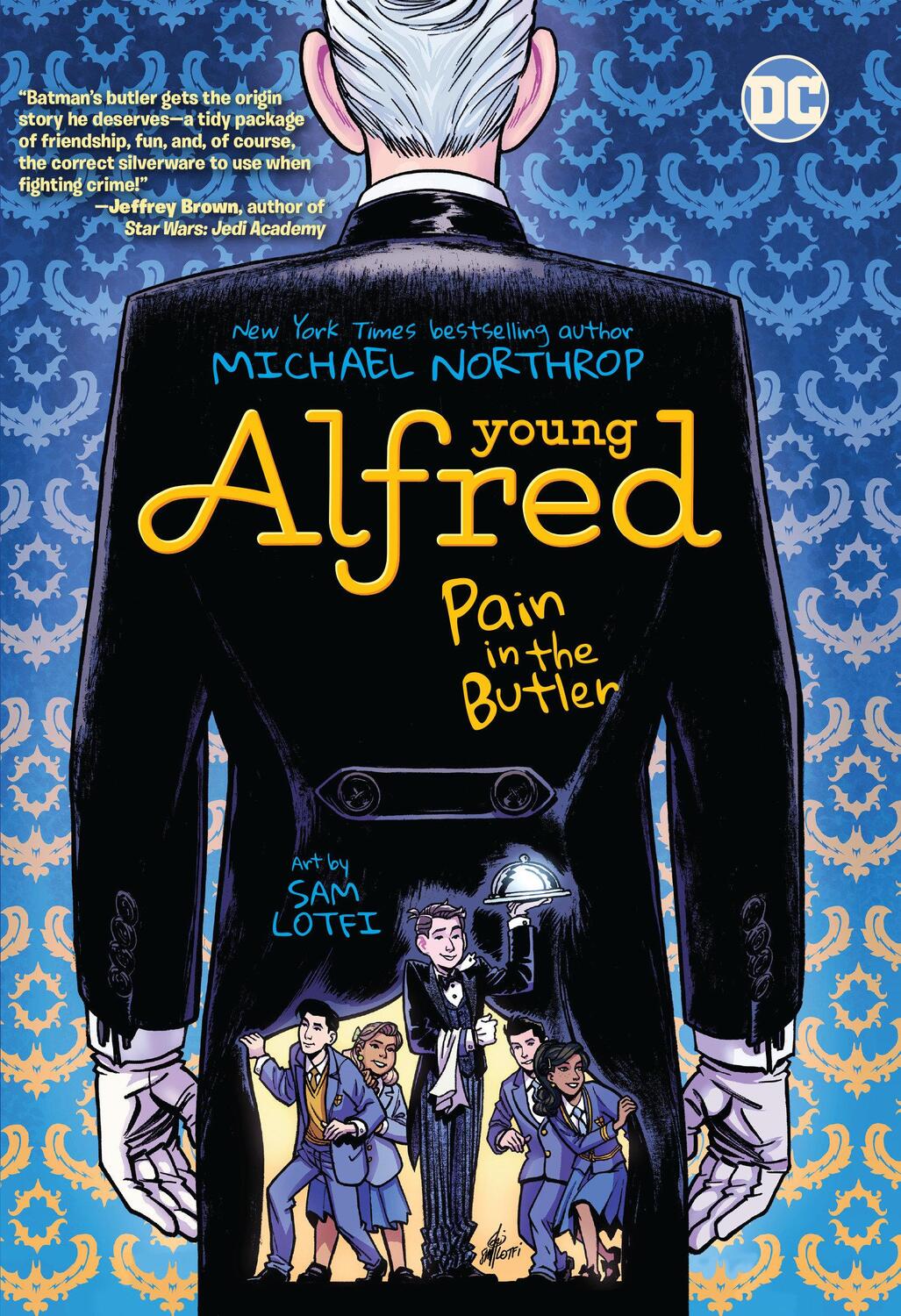 Cover: 9781779509710 | Young Alfred: Pain in the Butler | Michael Northrop (u. a.) | Buch