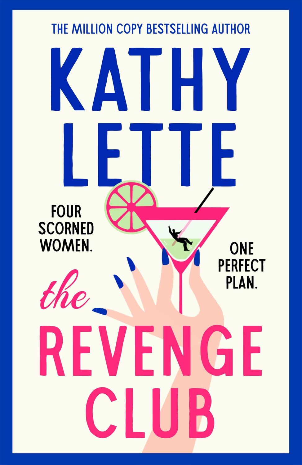 Cover: 9781035901289 | The Revenge Club | Kathy Lette | Taschenbuch | Englisch | 2024