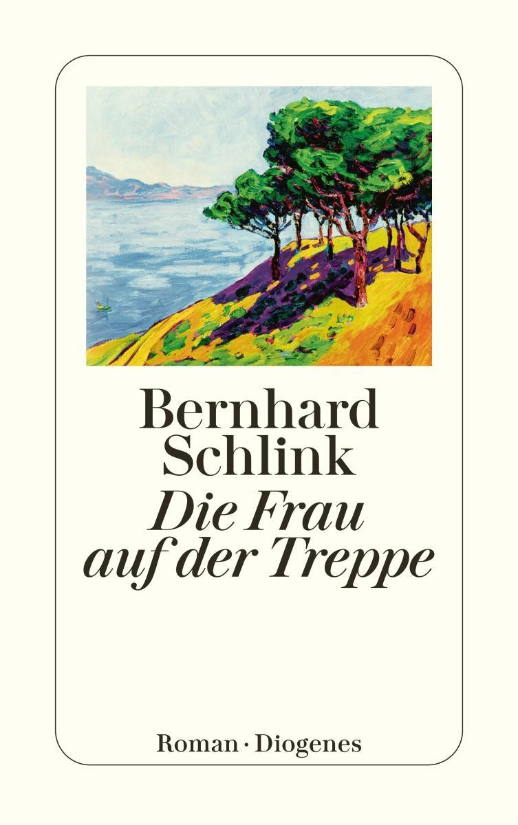 Cover: 9783257243338 | Die Frau auf der Treppe | Bernhard Schlink | Taschenbuch | 256 S.