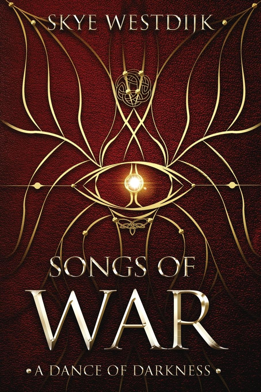 Cover: 9789083007106 | Songs of War | A Dance of Darkness | Skye Westdijk | Taschenbuch