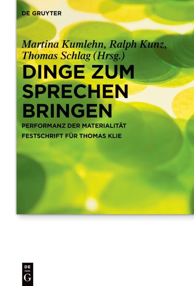 Cover: 9783110744323 | Dinge zum Sprechen bringen | Martina Kumlehn (u. a.) | Buch | IX