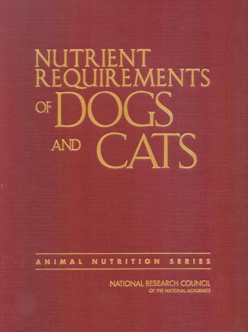 Cover: 9780309488921 | Nutrient Requirements of Dogs and Cats | Council (u. a.) | Taschenbuch