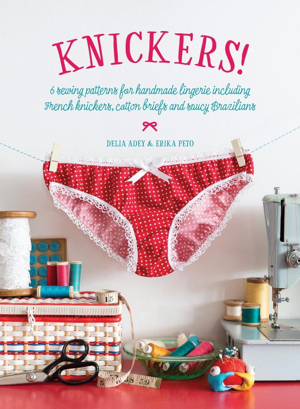 Cover: 9781446306338 | Knickers! | Delia Adey (u. a.) | Taschenbuch | Kartoniert / Broschiert