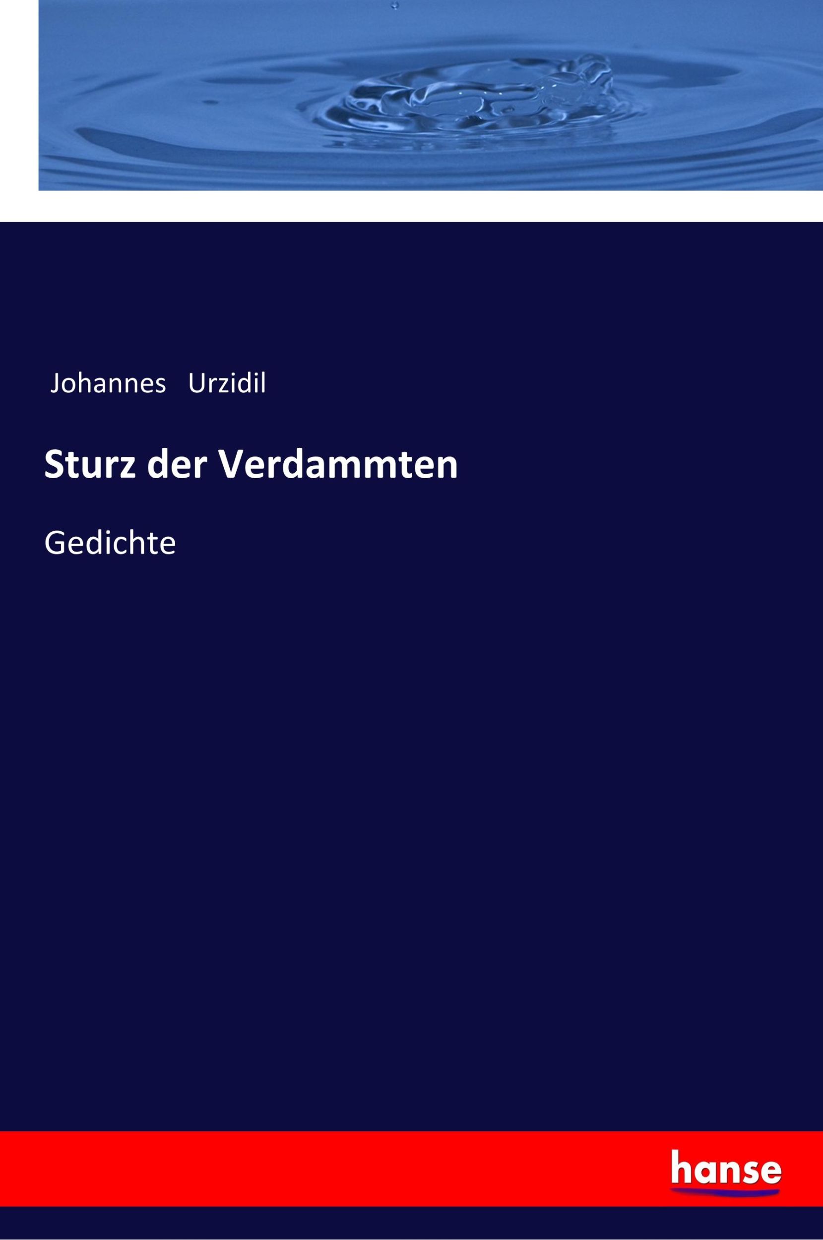 Cover: 9783337362317 | Sturz der Verdammten | Gedichte | Johannes Urzidil | Taschenbuch