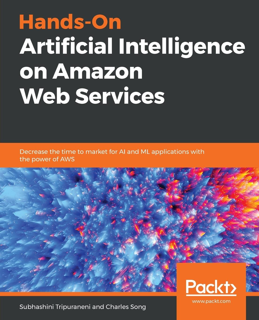 Cover: 9781789534146 | Hands-On Artificial Intelligence on Amazon Web Services | Taschenbuch