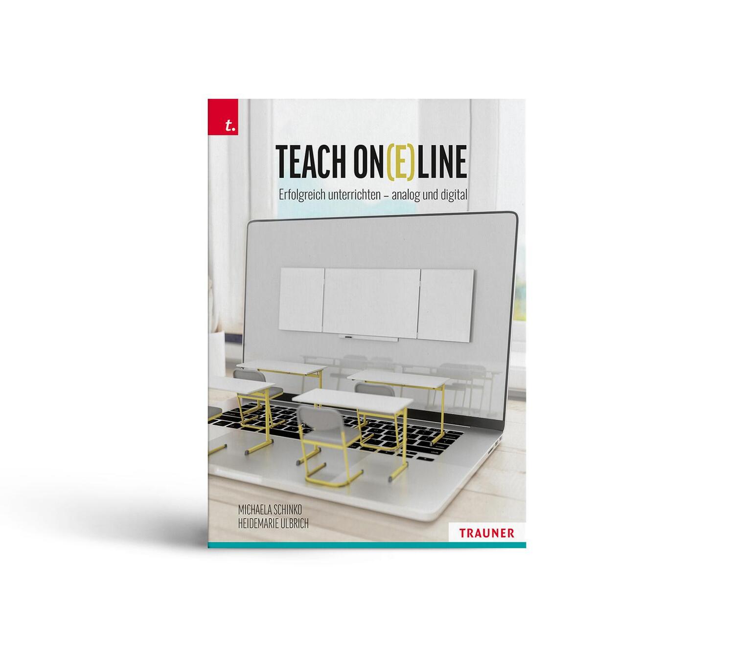 Cover: 9783991133810 | Teach On(e)line Erfolgreich unterrichten - analog und digital | Buch