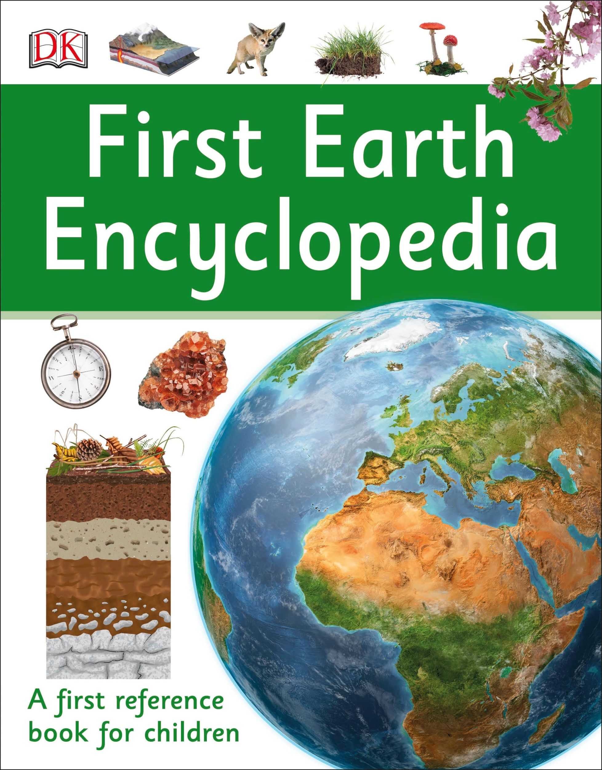 Cover: 9780241188781 | First Earth Encyclopedia | A first reference book for children | DK