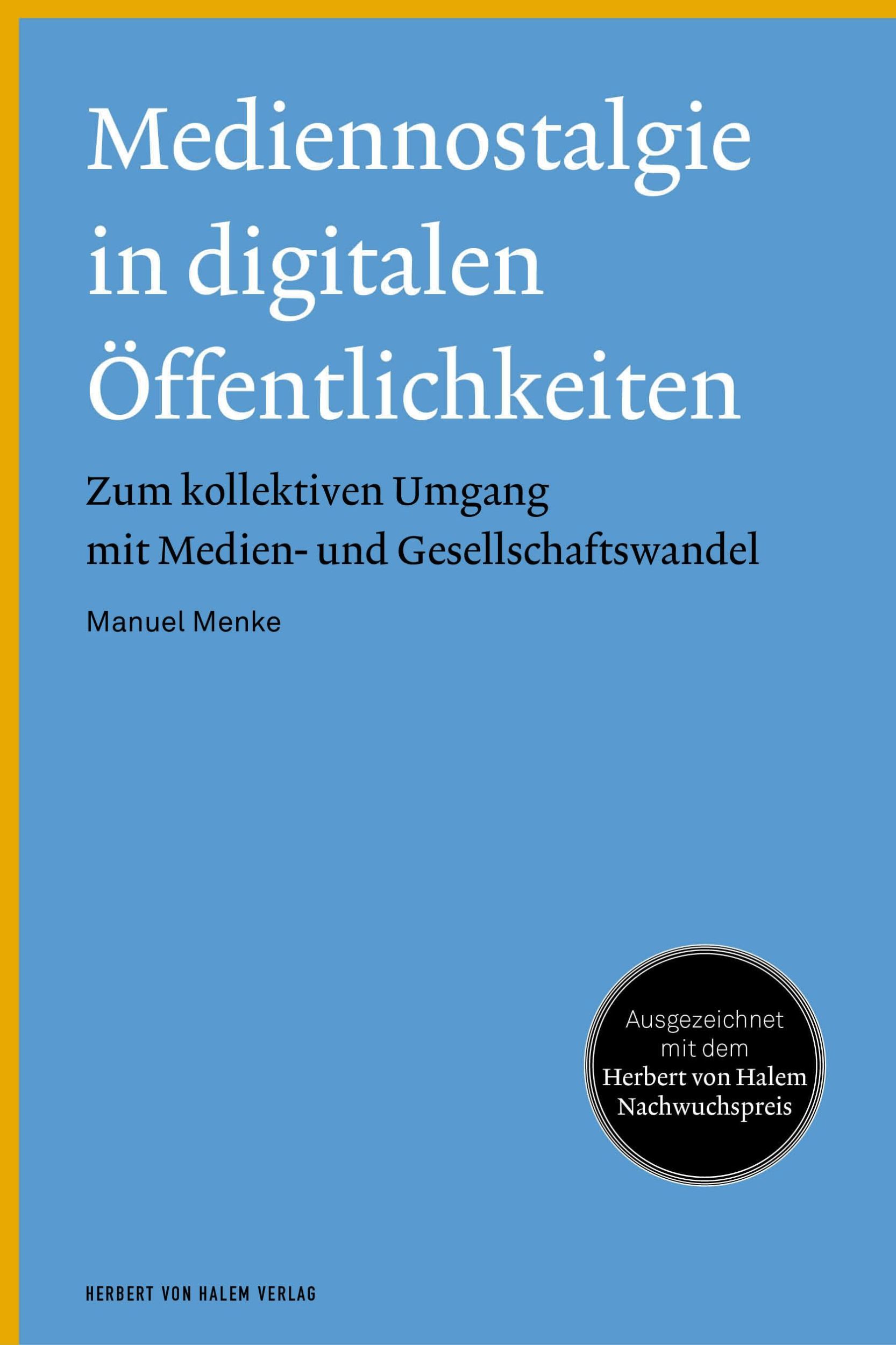 Cover: 9783869622668 | Mediennostalgie in digitalen Öffentlichkeiten | Manuel Menke | Buch