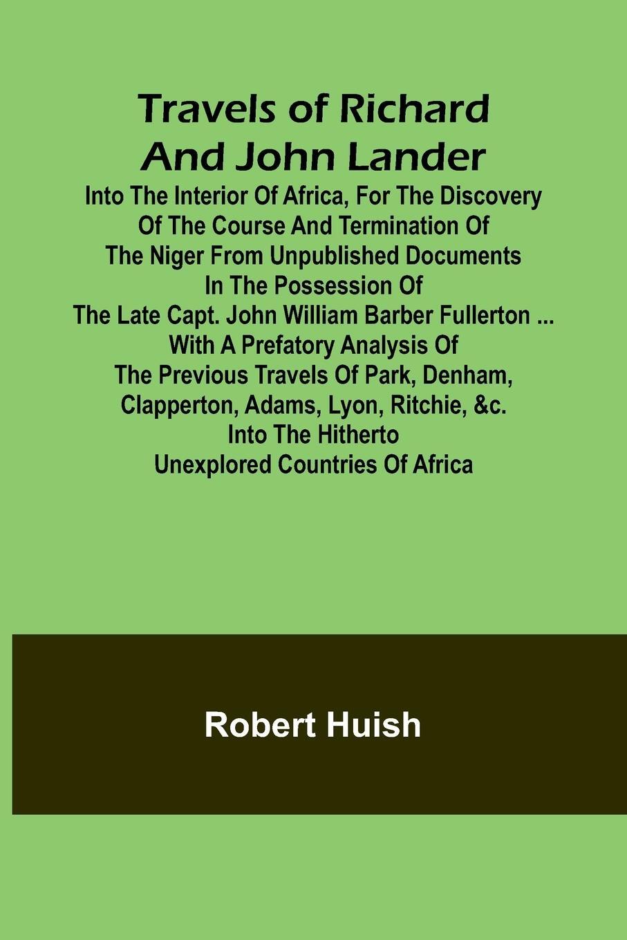 Cover: 9789361473968 | Travels of Richard and John Lander into the interior of Africa, for...