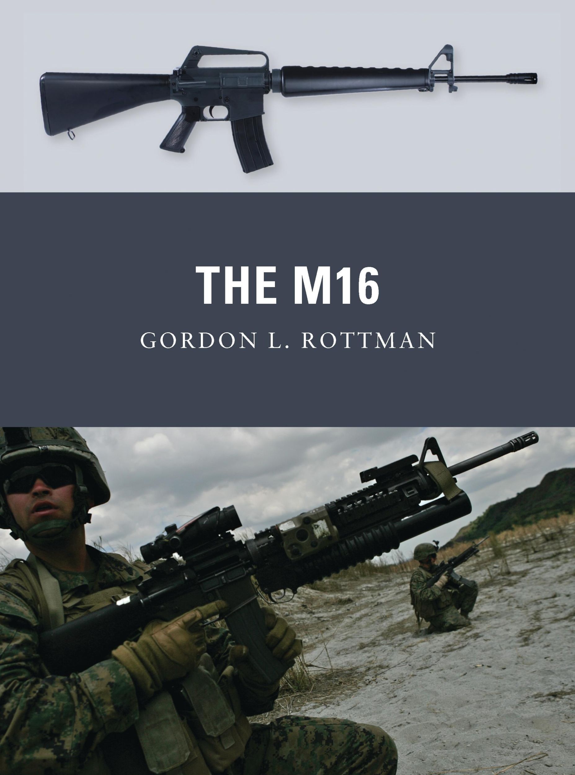 Cover: 9781849086905 | The M16 | Gordon L Rottman | Taschenbuch | Englisch | 2011