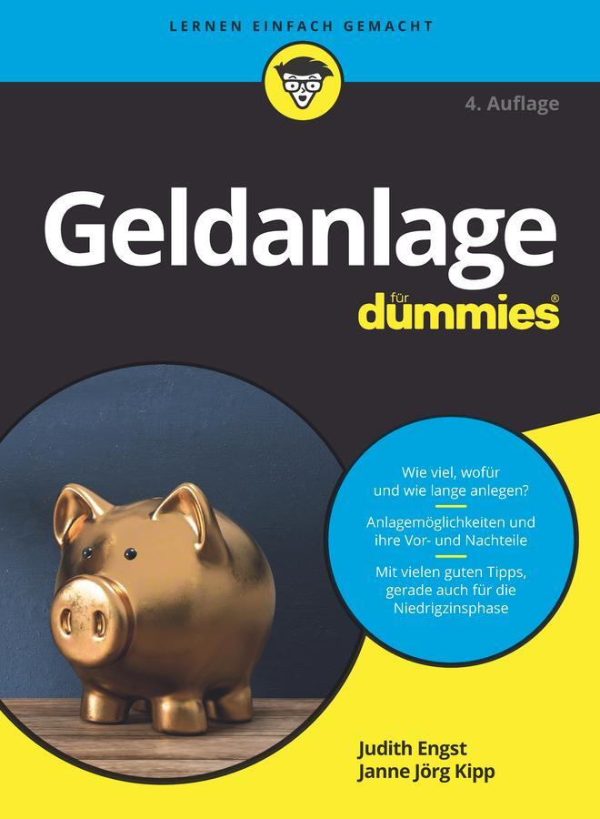 Cover: 9783527717903 | Geldanlage für Dummies | Judith Engst (u. a.) | Taschenbuch | 331 S.