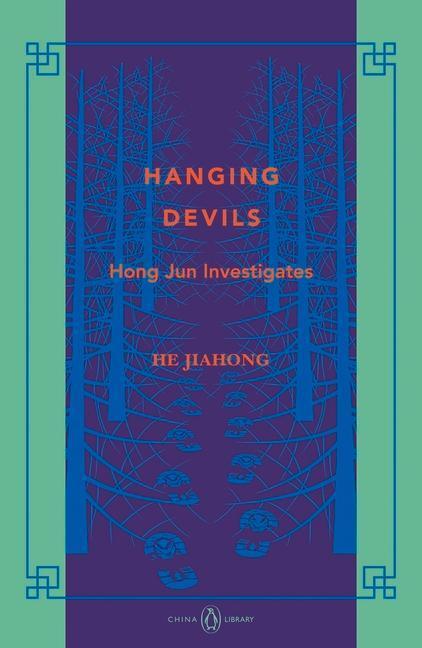 Cover: 9780734399571 | Hanging Devils | Jiahong He | Taschenbuch | Hong Jun Investigates