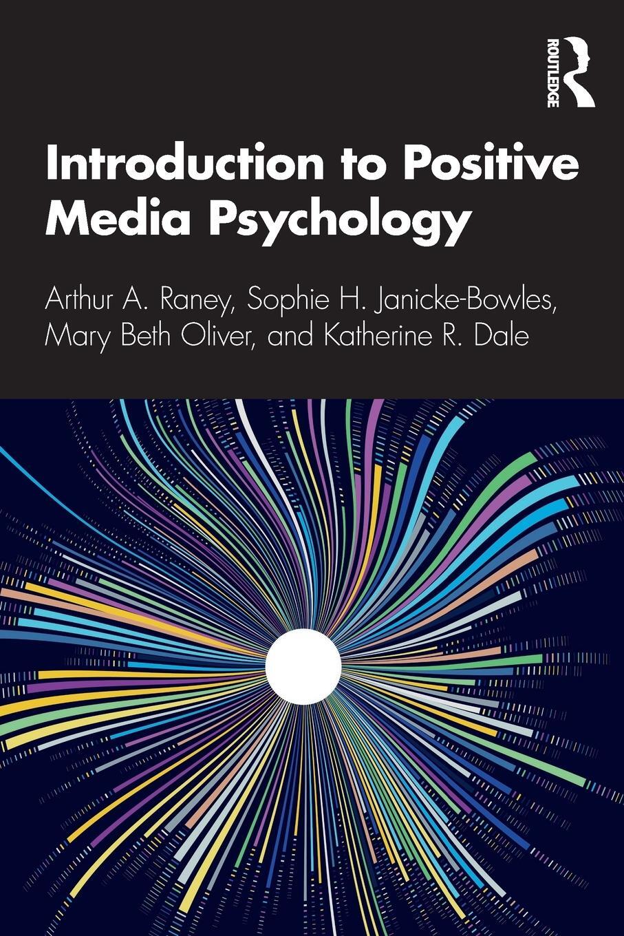 Cover: 9780367373900 | Introduction to Positive Media Psychology | Arthur A. Raney (u. a.)