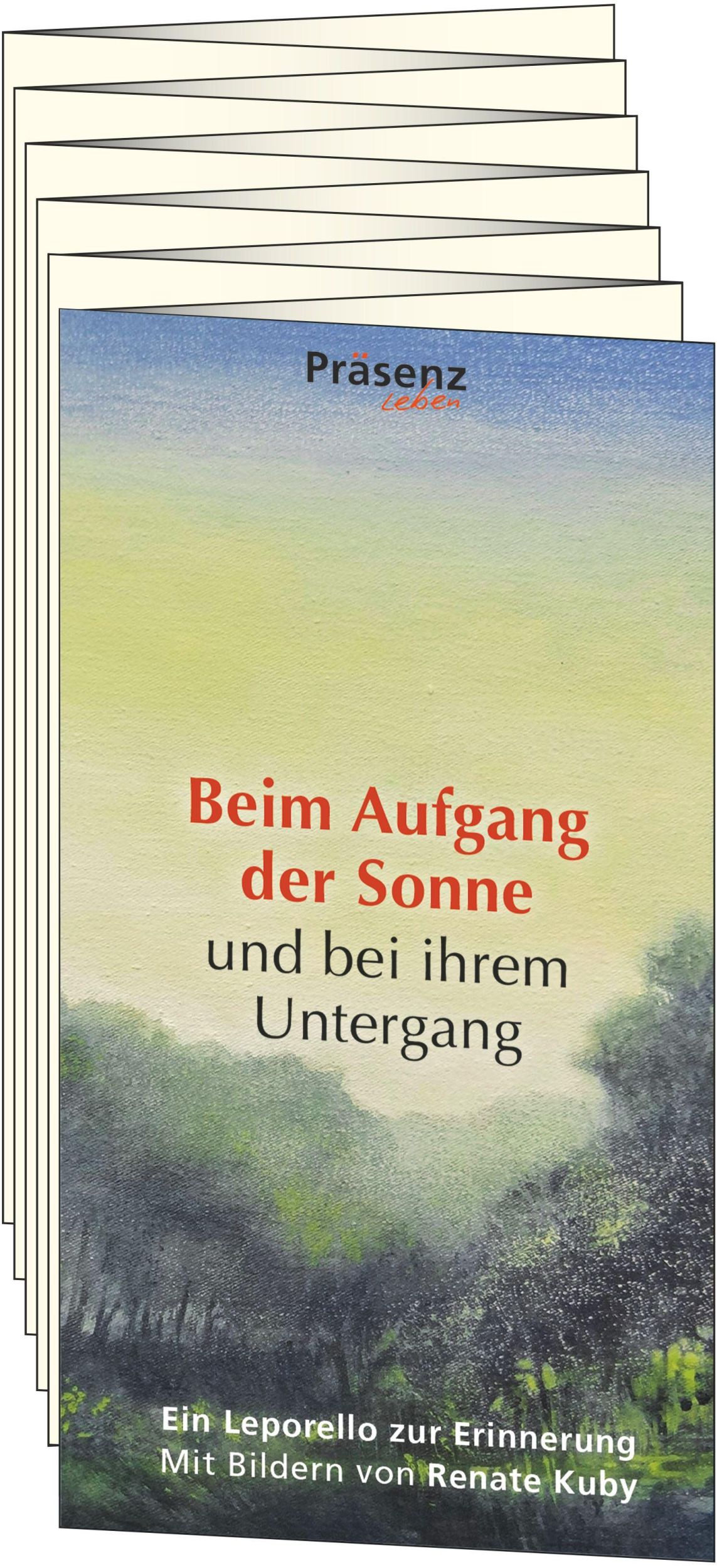 Cover: 9783985490363 | Beim Aufgang der Sonne und bei ihrem Untergang | Renate Kuby | Buch