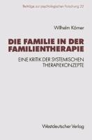 Cover: 9783531122243 | Die Familie in der Familientherapie | Wilhelm Körner | Taschenbuch