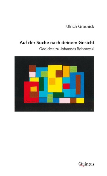 Cover: 9783947215263 | Auf der Suche nach deinem Gesicht | Gedichte zu Johannes Bobrowski