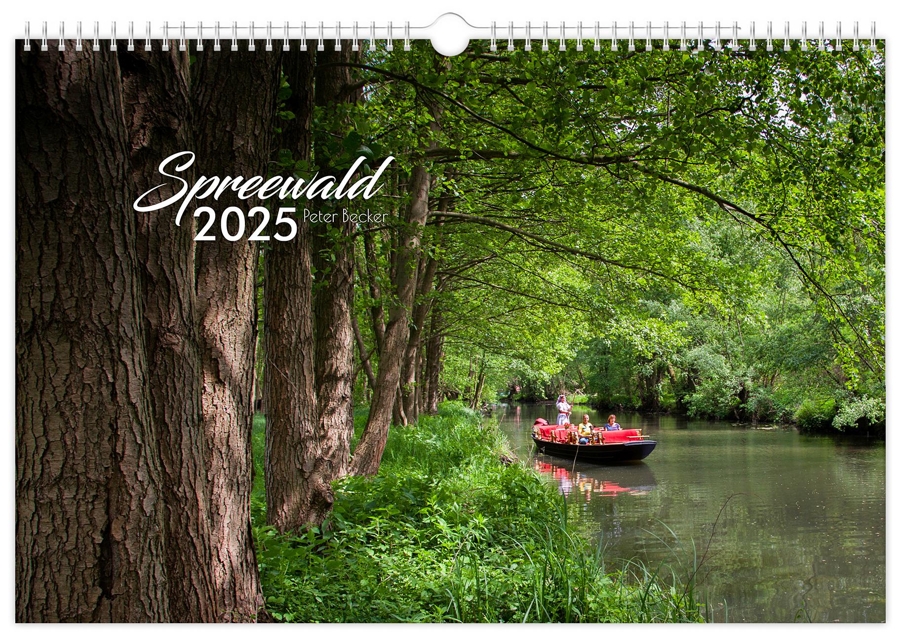 Cover: 9783910680562 | Kalender Spreewald 2025 | Peter Becker 45 x 30 cm weißes Kalendarium