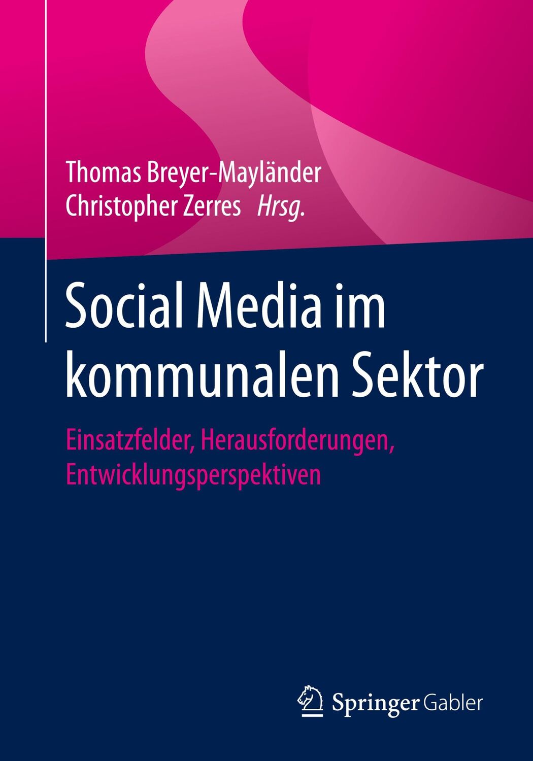 Cover: 9783658328191 | Social Media im kommunalen Sektor | Christopher Zerres (u. a.) | Buch