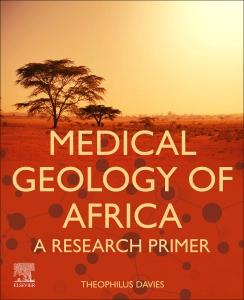 Cover: 9780128187487 | Medical Geology of Africa | Theophilus Clavell Davies | Taschenbuch