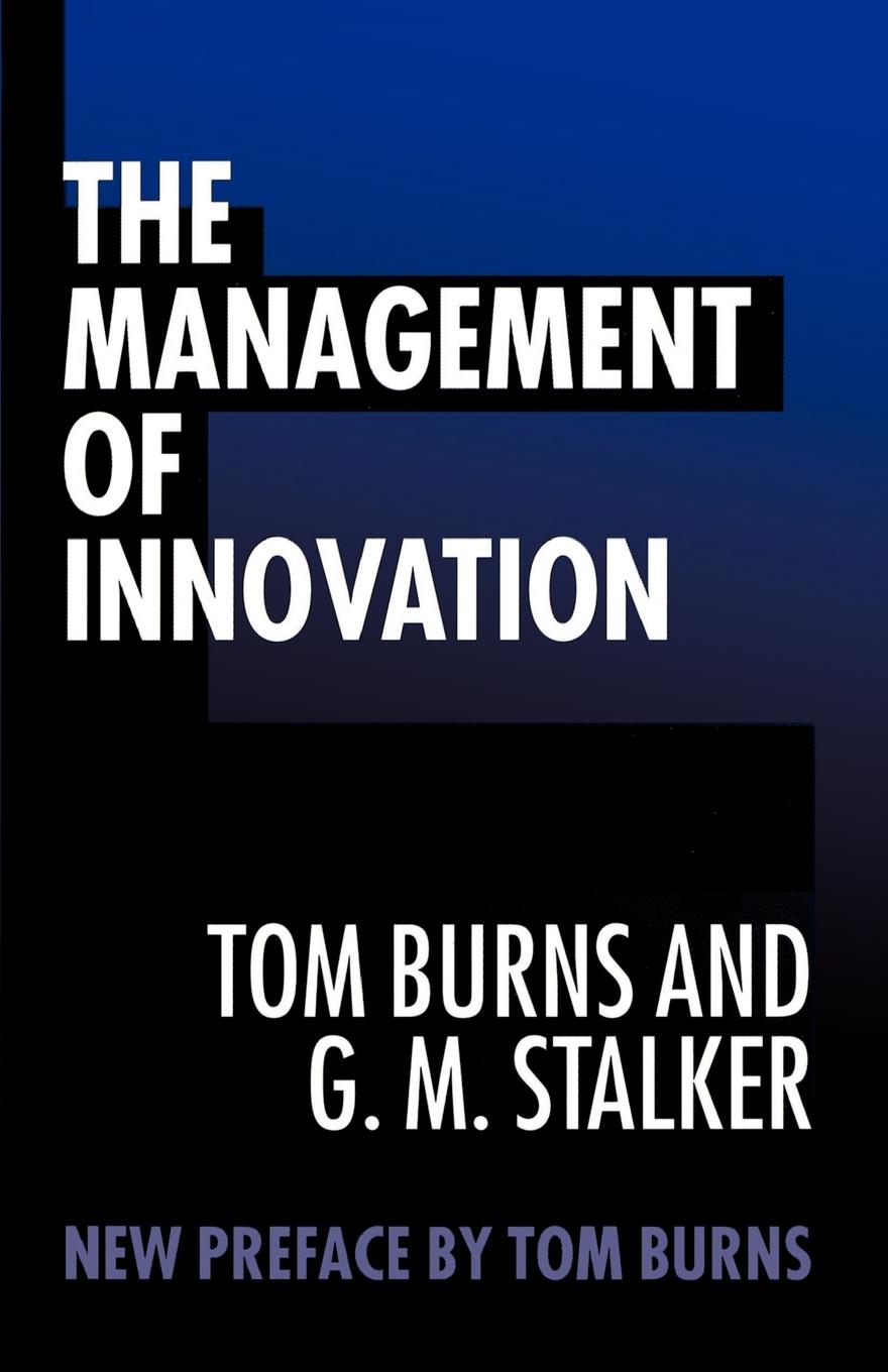 Cover: 9780198288787 | The Management of Innovation | Tom Burns (u. a.) | Taschenbuch | 1994