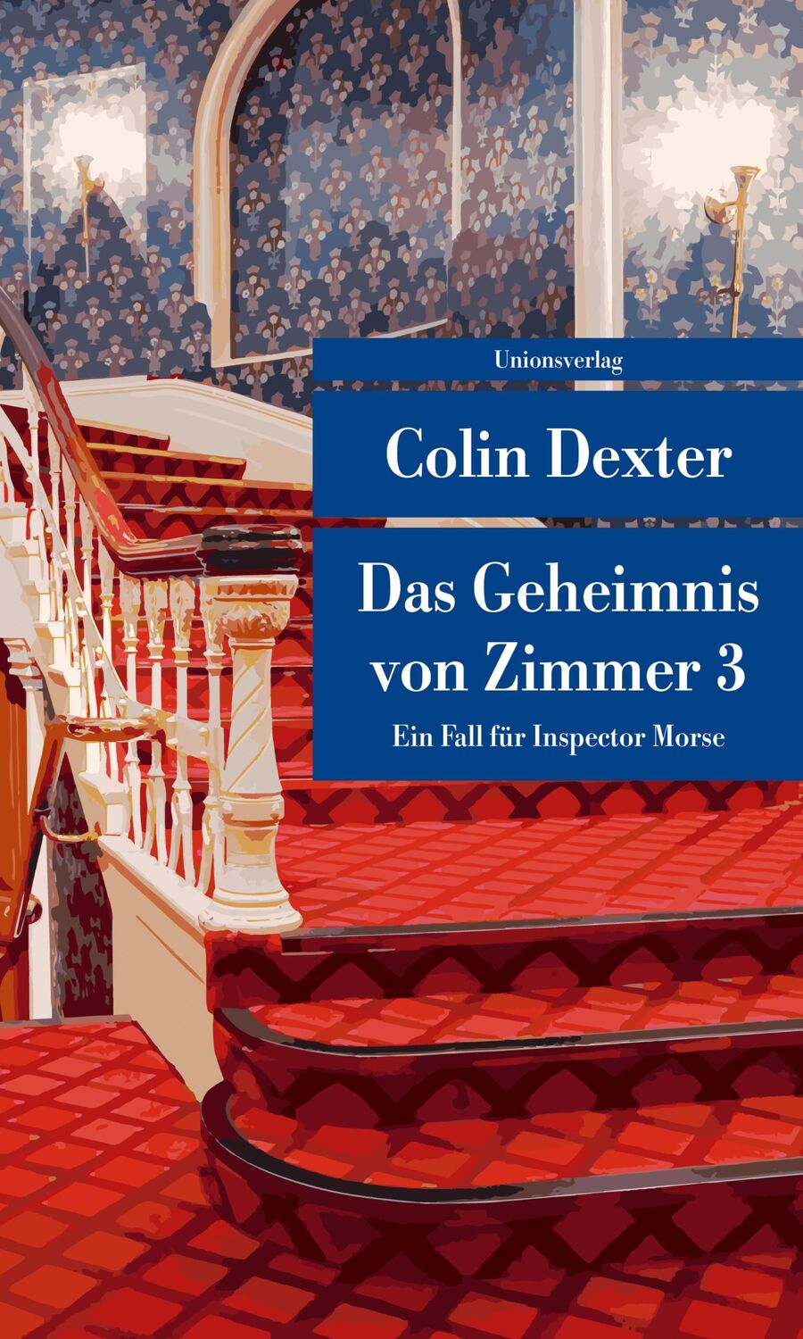 Cover: 9783293208384 | Das Geheimnis von Zimmer 3 | Colin Dexter | Taschenbuch | 272 S.