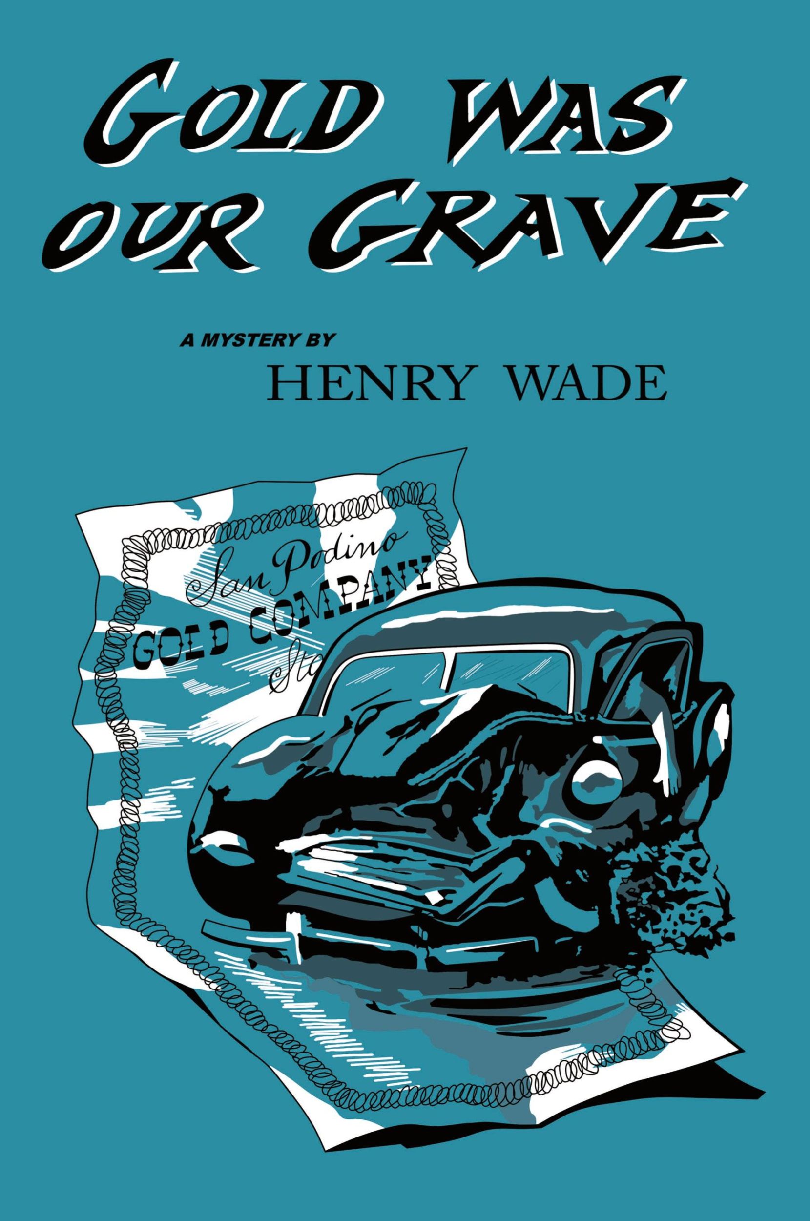 Cover: 9781961301610 | Gold was our Grave | Henry Wade | Taschenbuch | Paperback | Englisch