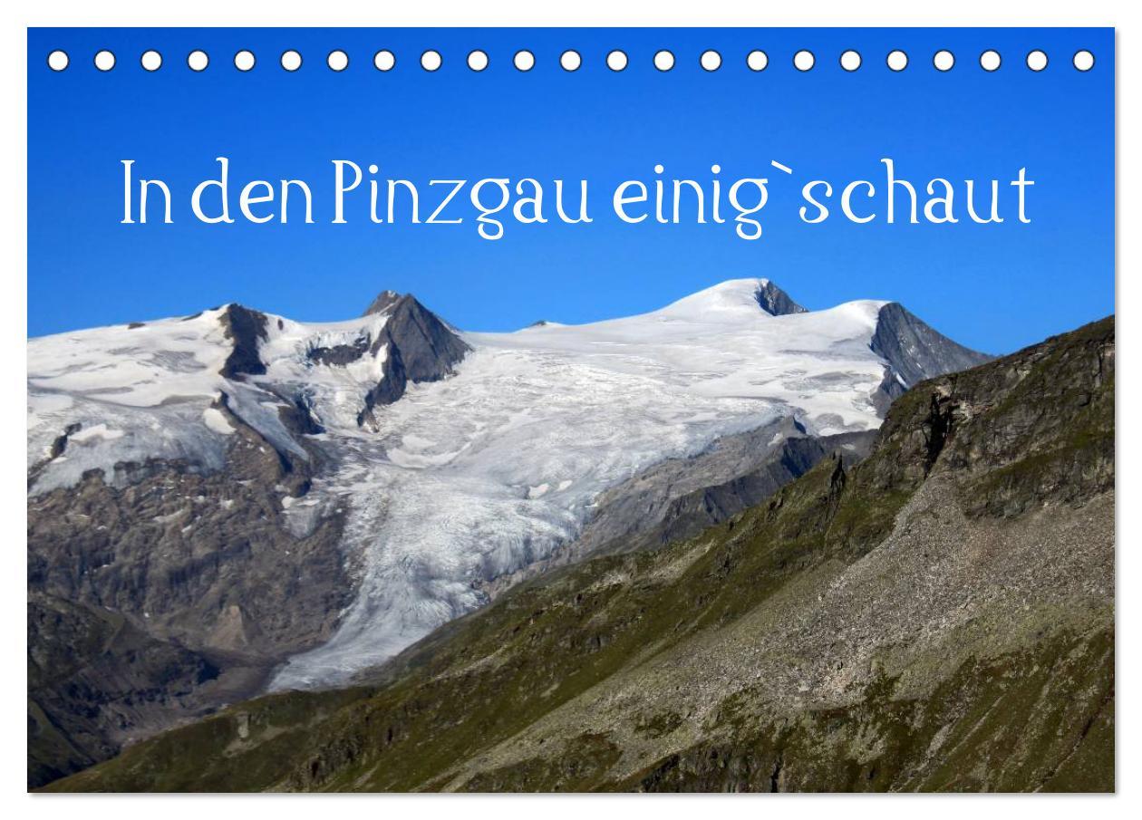 Cover: 9783435671960 | In den Pinzgau einig`schaut (Tischkalender 2025 DIN A5 quer),...