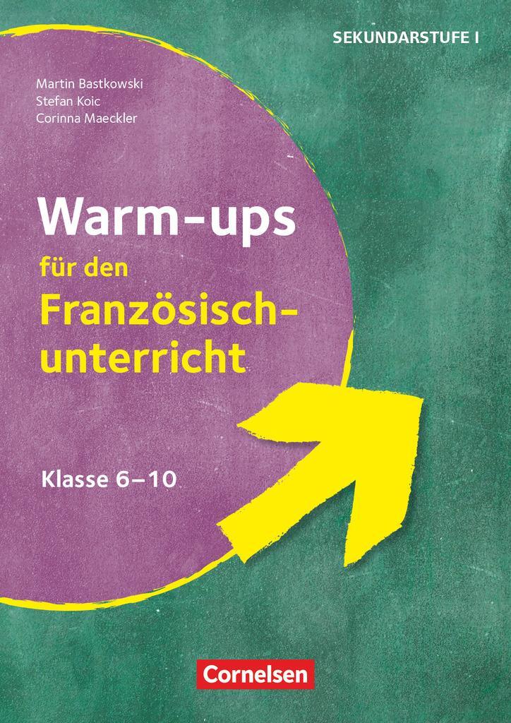 Cover: 9783589167708 | Warm-ups - Aufwärmübungen Fremdsprachen - Französisch - Klasse 6-10