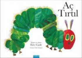 Cover: 9789757549215 | Ac Tirtil | Eric Carle | Broschüre | Türkisch | 2010