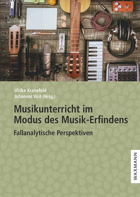 Cover: 9783830941705 | Musikunterricht im Modus des Musik-Erfindens | Ulrike Kranefeld | Buch