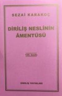 Cover: 9786057371027 | Dirilis Neslinin Amentüsü | Sezai Karakoc | Taschenbuch | Türkisch