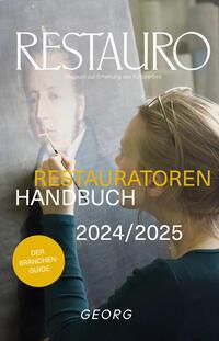 Cover: 9783766727954 | Restauratoren Handbuch 2024/2025 | Der Branchen-Guide | Kulturerbes