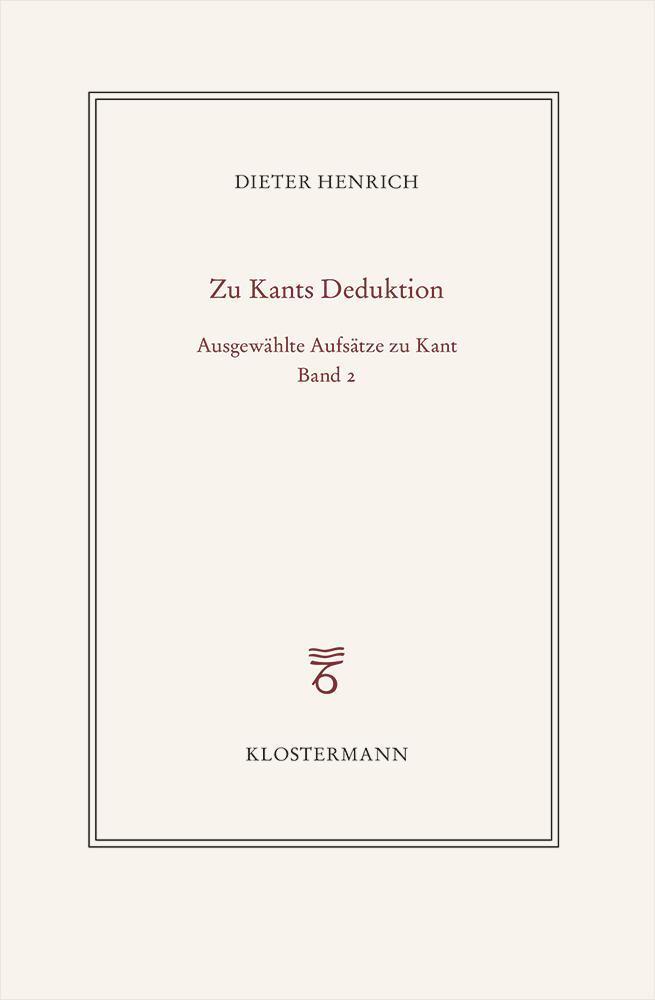 Cover: 9783465046387 | Ausgewählte Schriften zur Philosophie Kants | Dieter Henrich | Buch