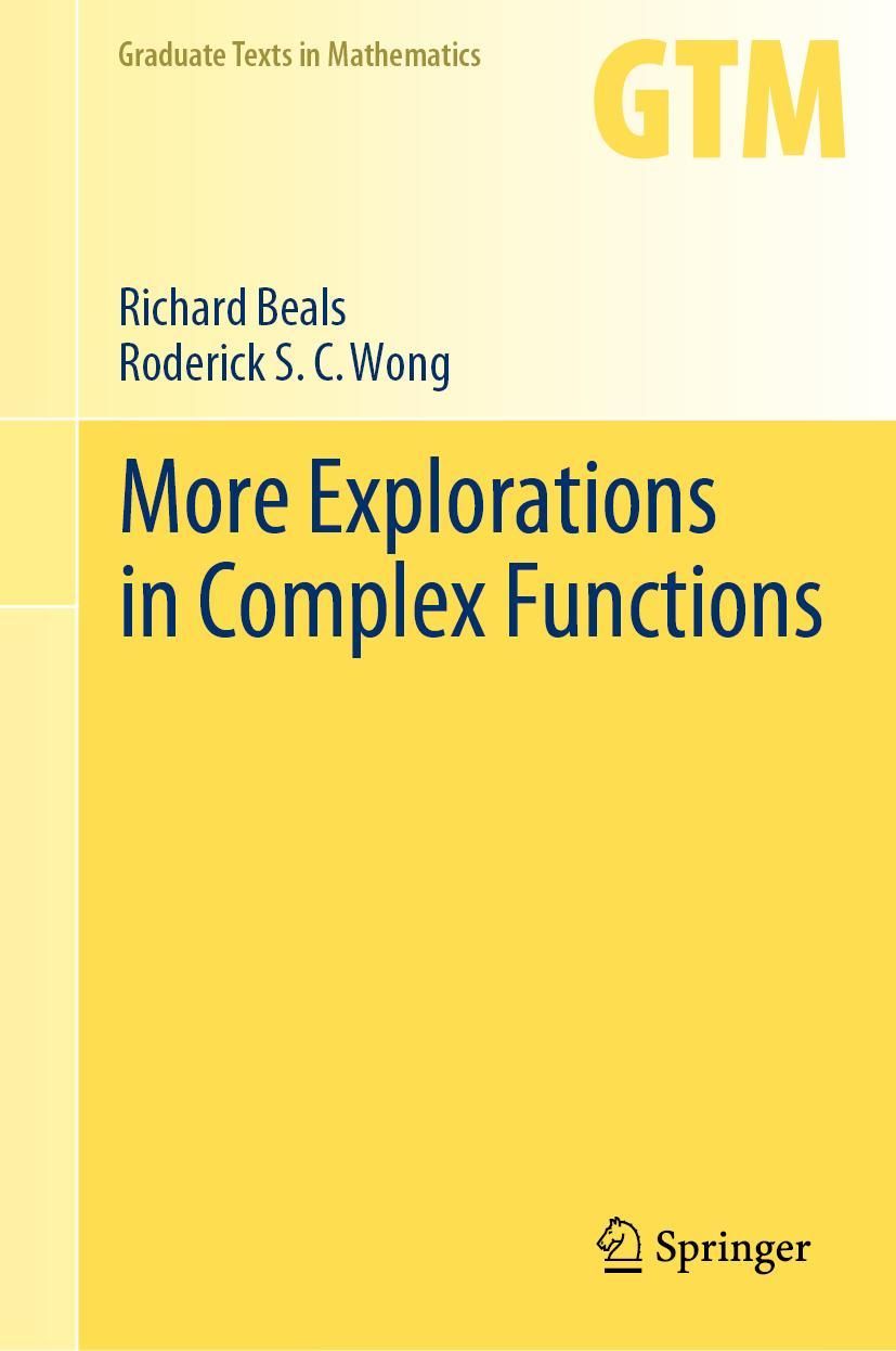 Cover: 9783031282874 | More Explorations in Complex Functions | Roderick S. C. Wong (u. a.)