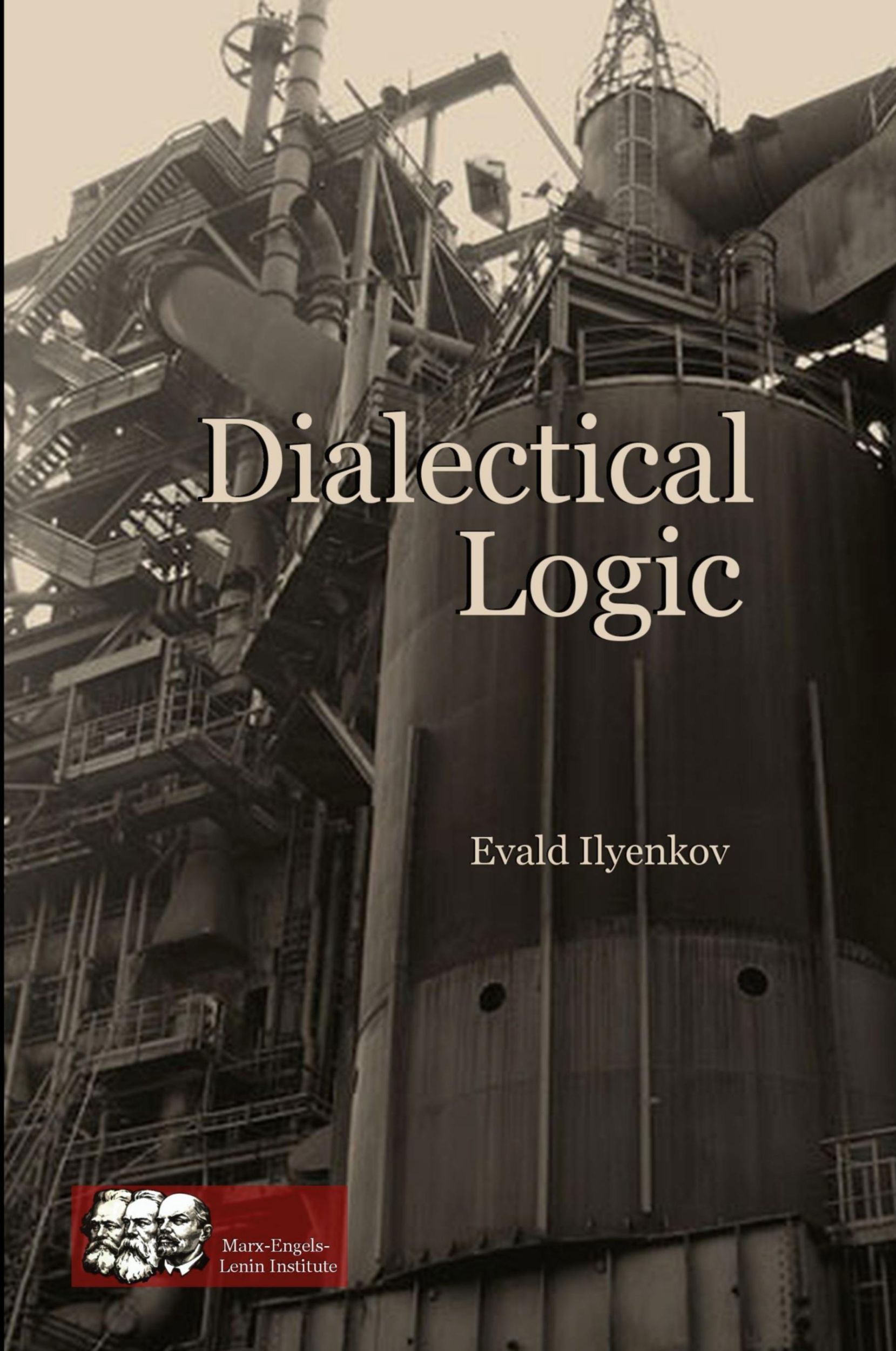 Cover: 9781312108523 | Dialectical Logic | Evald Ilyenkov | Taschenbuch | Englisch | 2014