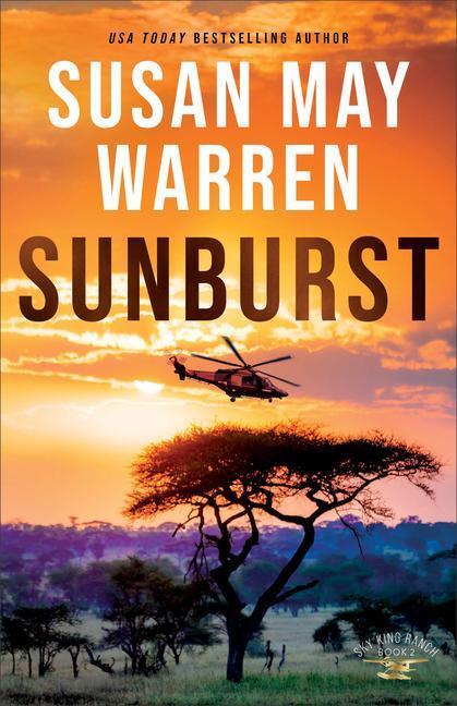 Cover: 9780800739836 | Sunburst | Susan May Warren | Taschenbuch | Sky King Ranch | Englisch