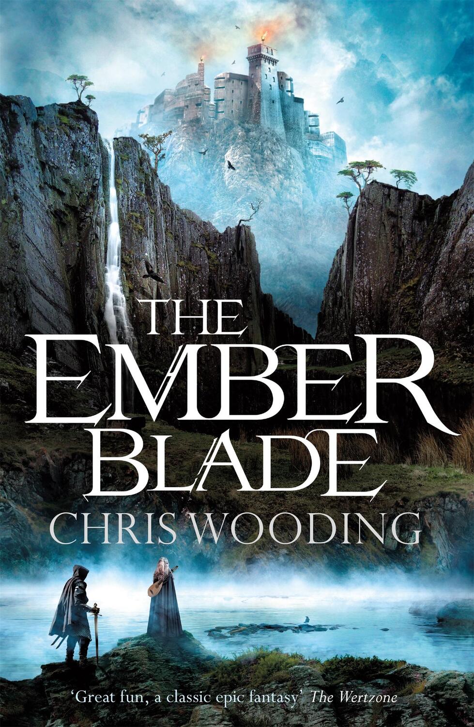 Cover: 9781473214866 | The Ember Blade | A breathtaking fantasy adventure | Chris Wooding