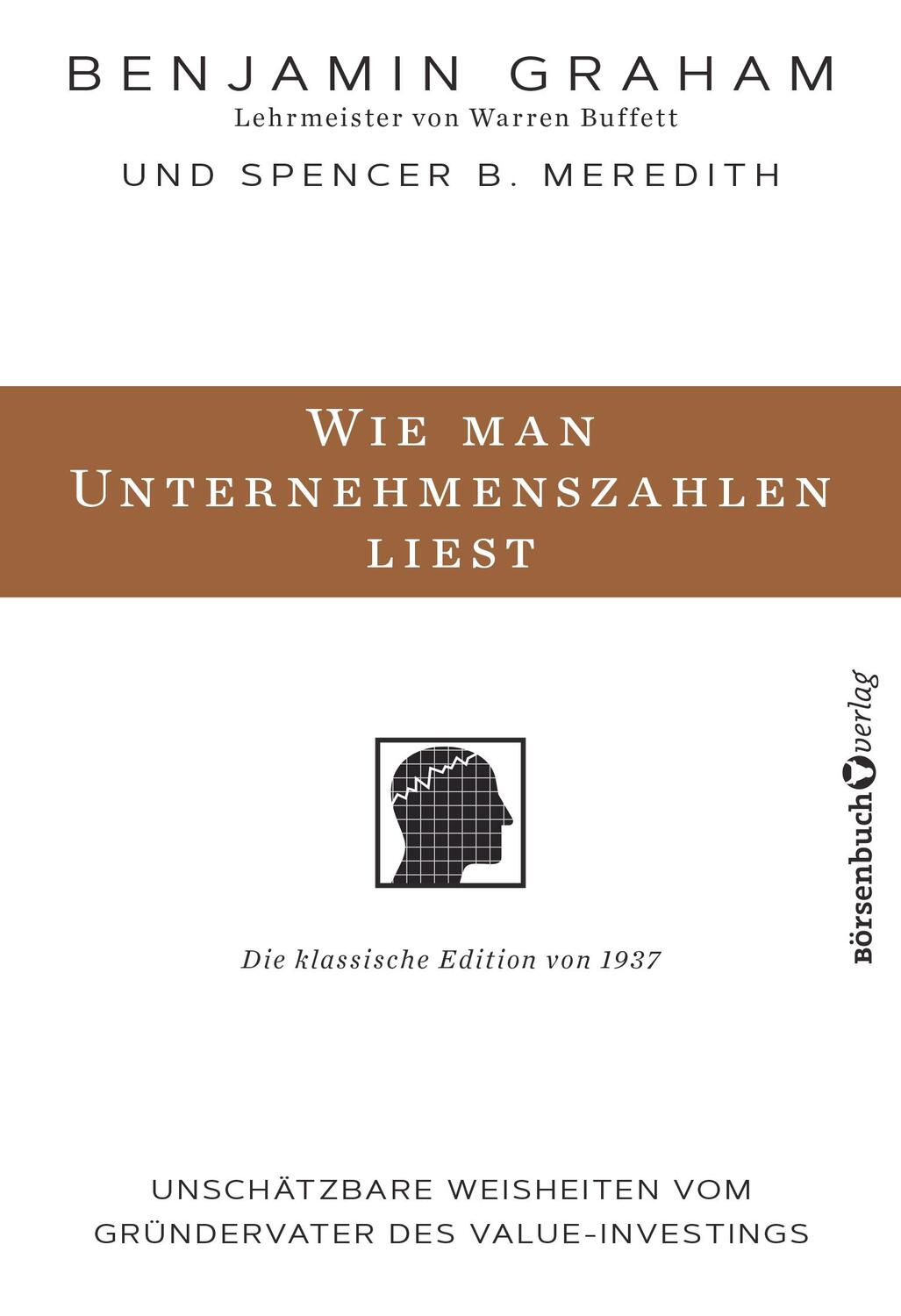 Cover: 9783864706790 | Wie man Unternehmenszahlen liest | Benjamin Graham | Buch | 176 S.