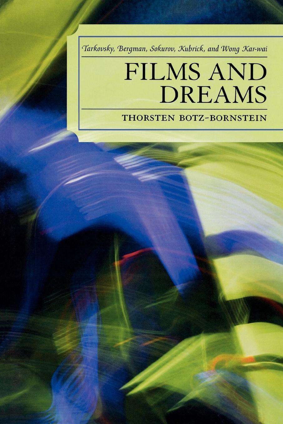 Cover: 9780739121887 | Films and Dreams | Thorsten Botz-Bornstein | Taschenbuch | Englisch